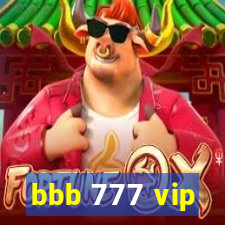 bbb 777 vip